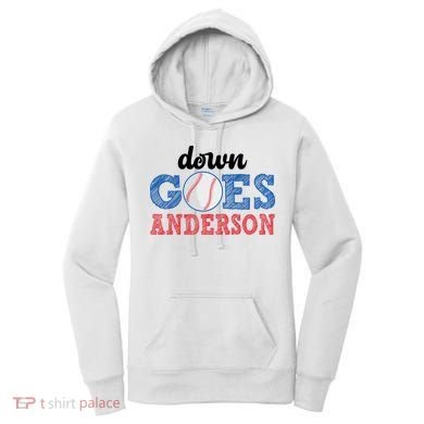 Funny Baseball Fight Down Goes Anderson Women's Hoodie