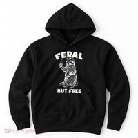 Feral But Free Funny Raccoon Hoodie thumb 0
