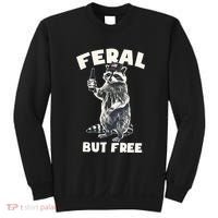 Feral But Free Funny Raccoon Sweatshirt thumb 0