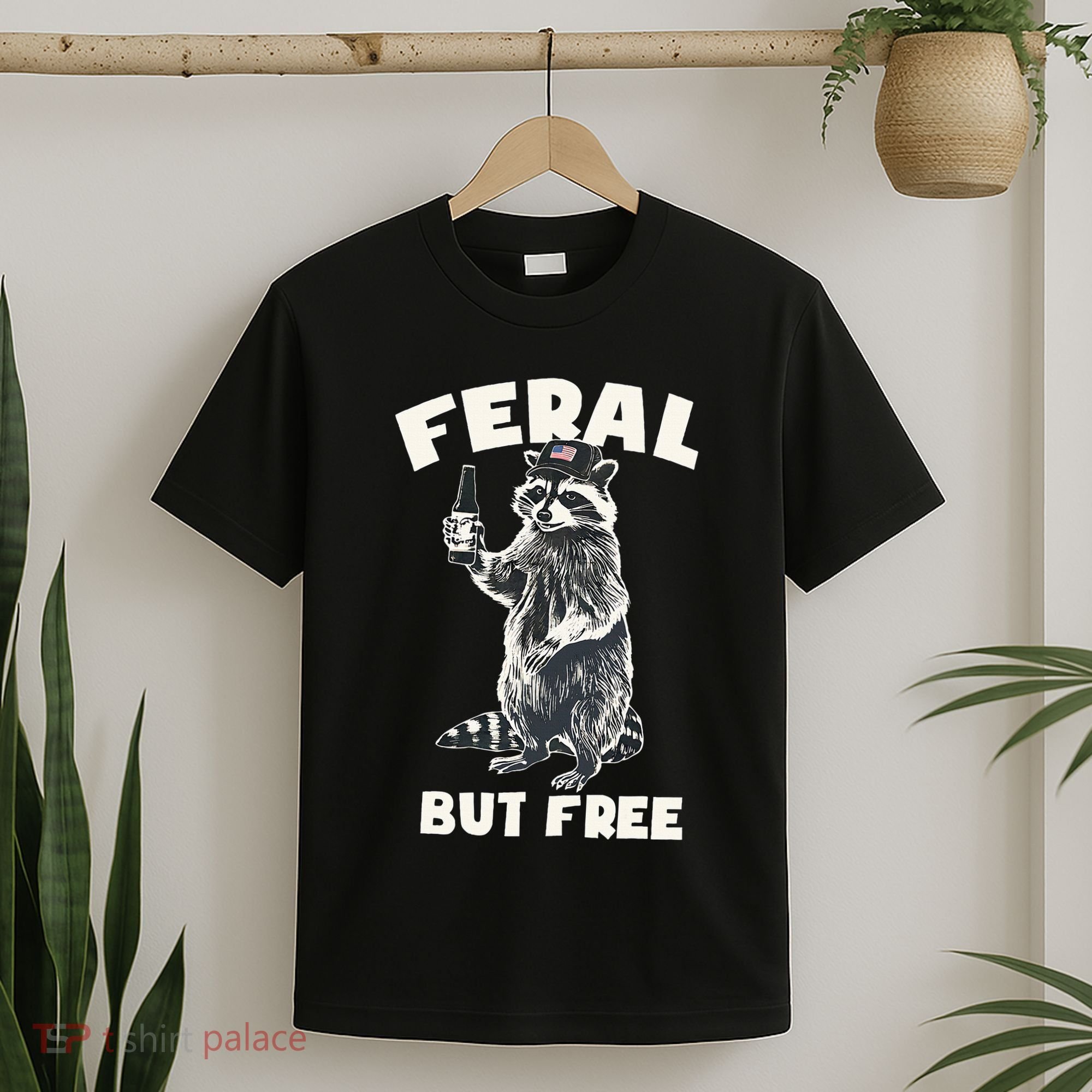 Feral But Free Funny Raccoon T-Shirt