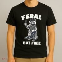 Feral But Free Funny Raccoon T-Shirt thumb 3
