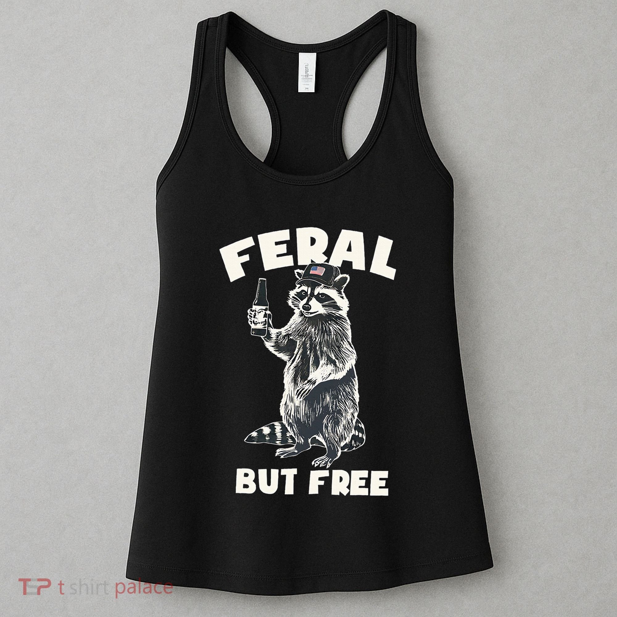 Feral But Free Funny Raccoon Women's Tank Top