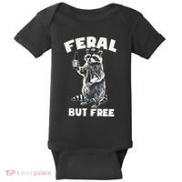 Feral But Free Funny Raccoon Baby Bodysuit thumb 0