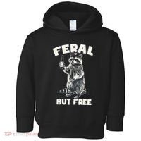 Feral But Free Funny Raccoon Toddler Hoodie thumb 0