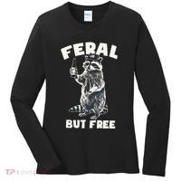 Feral But Free Funny Raccoon Women's Long Sleeve Shirt thumb 0