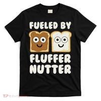 Fueled By Fluffernutter Fluffernutter T-Shirt thumb 0