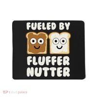 Fueled By Fluffernutter Fluffernutter Mousepad thumb 0