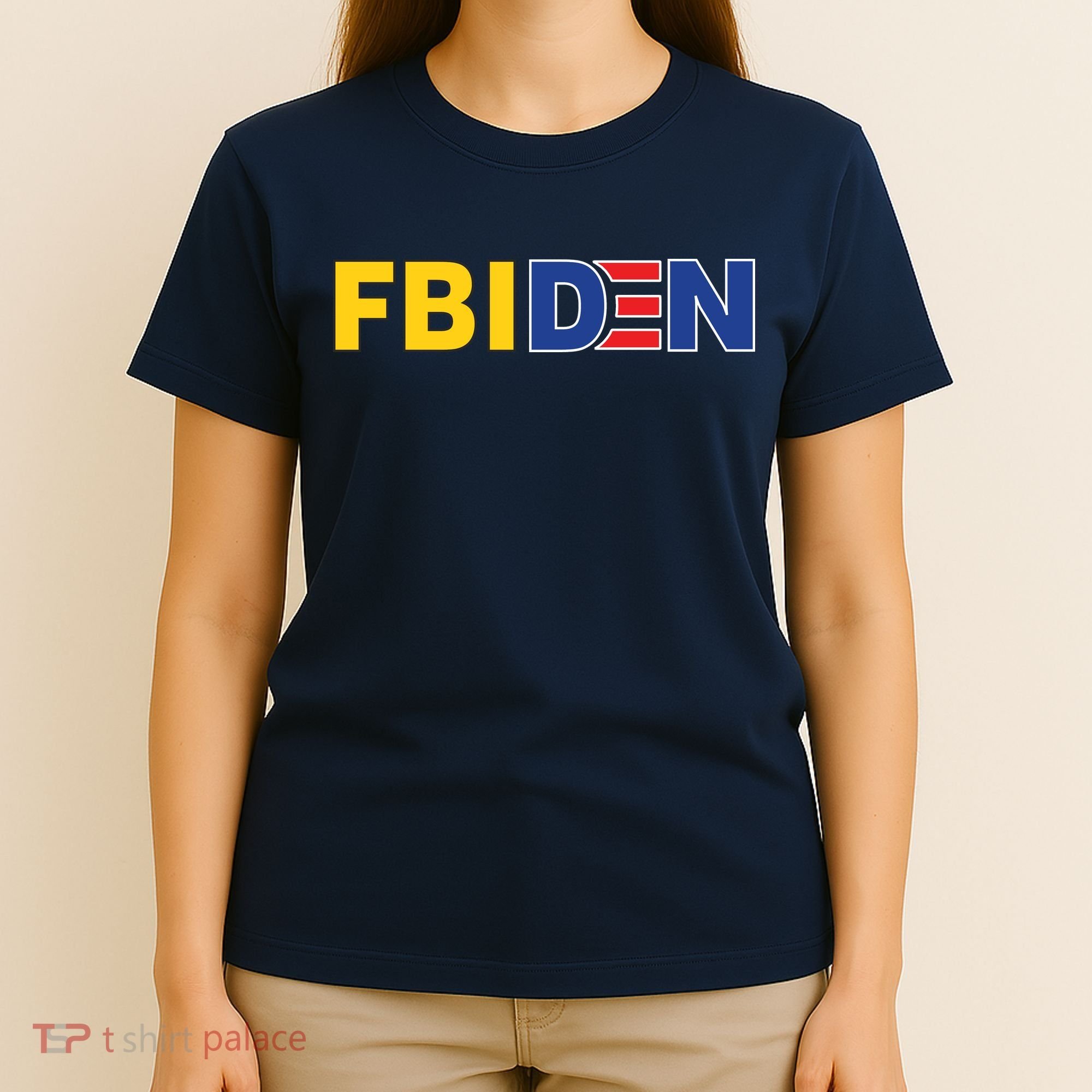 F Biden FBI Fbiden Funny T-Shirt