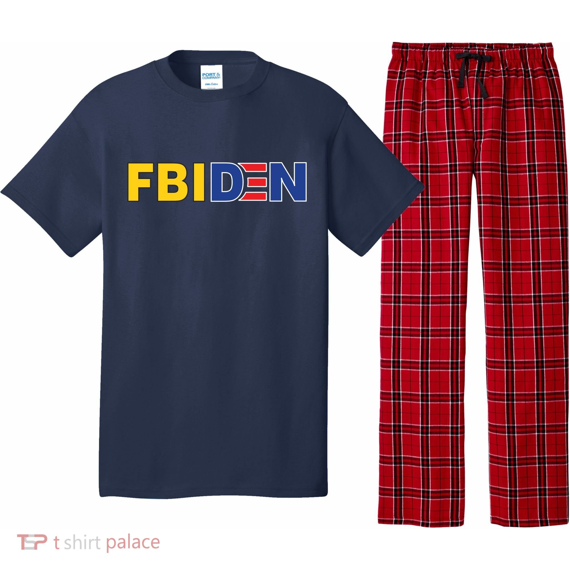 F Biden FBI Fbiden Funny Pajama Set