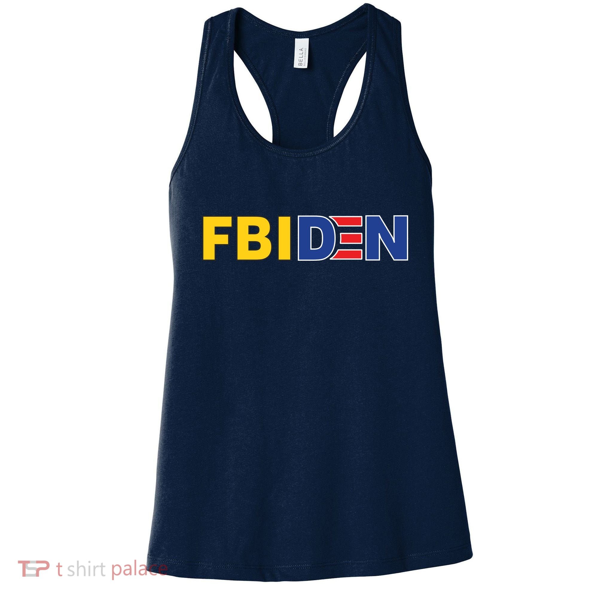 F Biden FBI Fbiden Funny Women's Tank Top