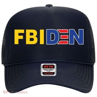 F Biden FBI Fbiden Funny Hat