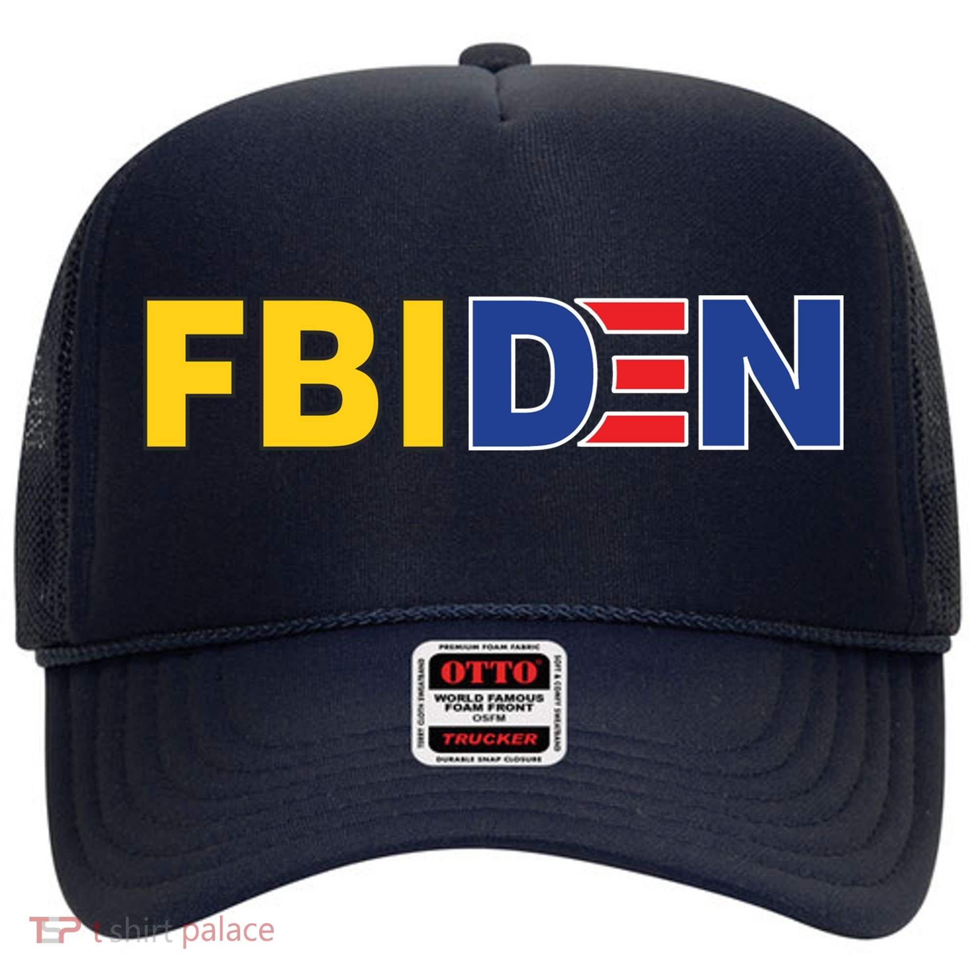 F Biden FBI Fbiden Funny Hat