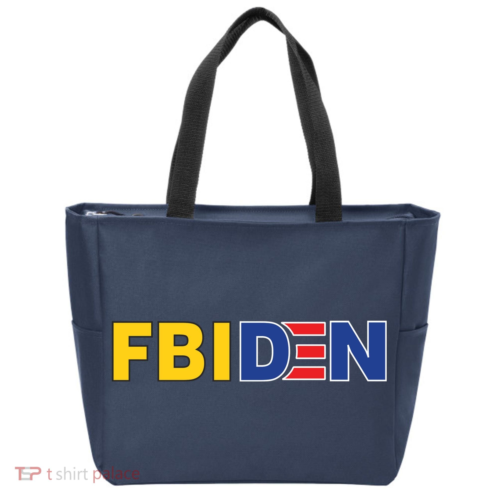 F Biden FBI Fbiden Funny Tote Bag