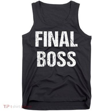 Final Boss Tank Top