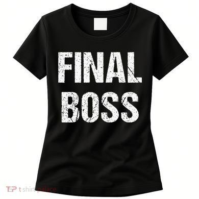 Final Boss Women's T-Shirt