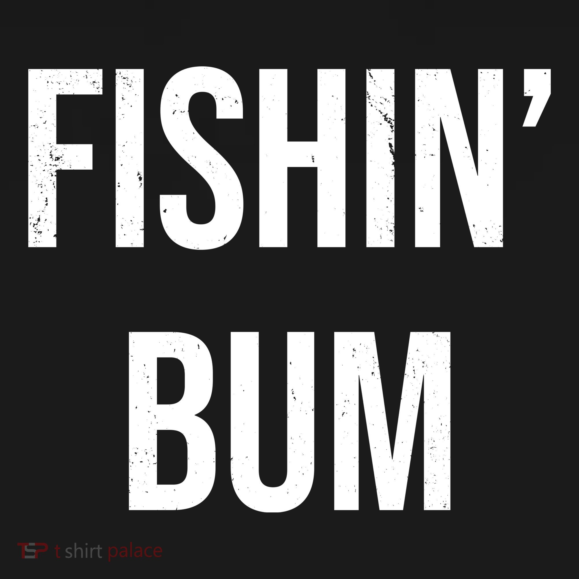 Fishin Bum Funny Fishing Fisherman Women's Tank Top