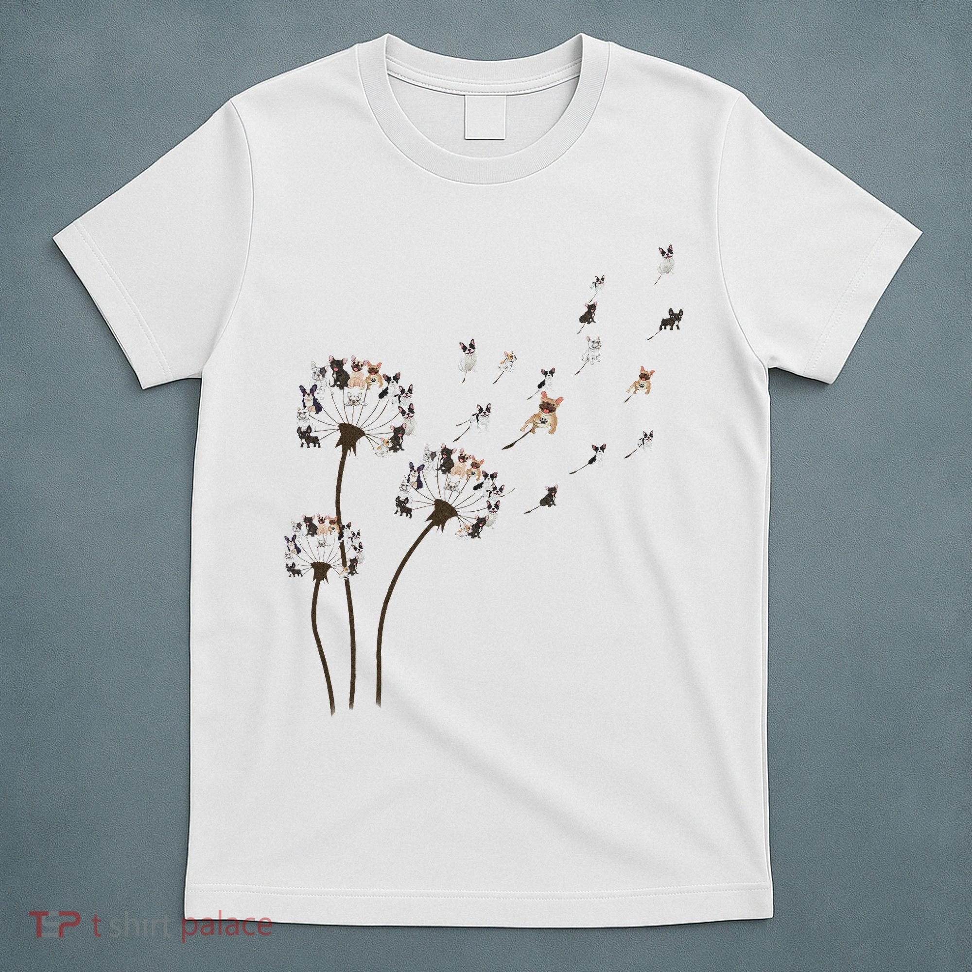 French Bulldog Flower Fly Dandelion Funny Dog Lovers T-Shirt