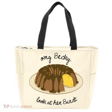 Funny Baking For Baker OMG Becky Look At Her Bundt Tote Bag
