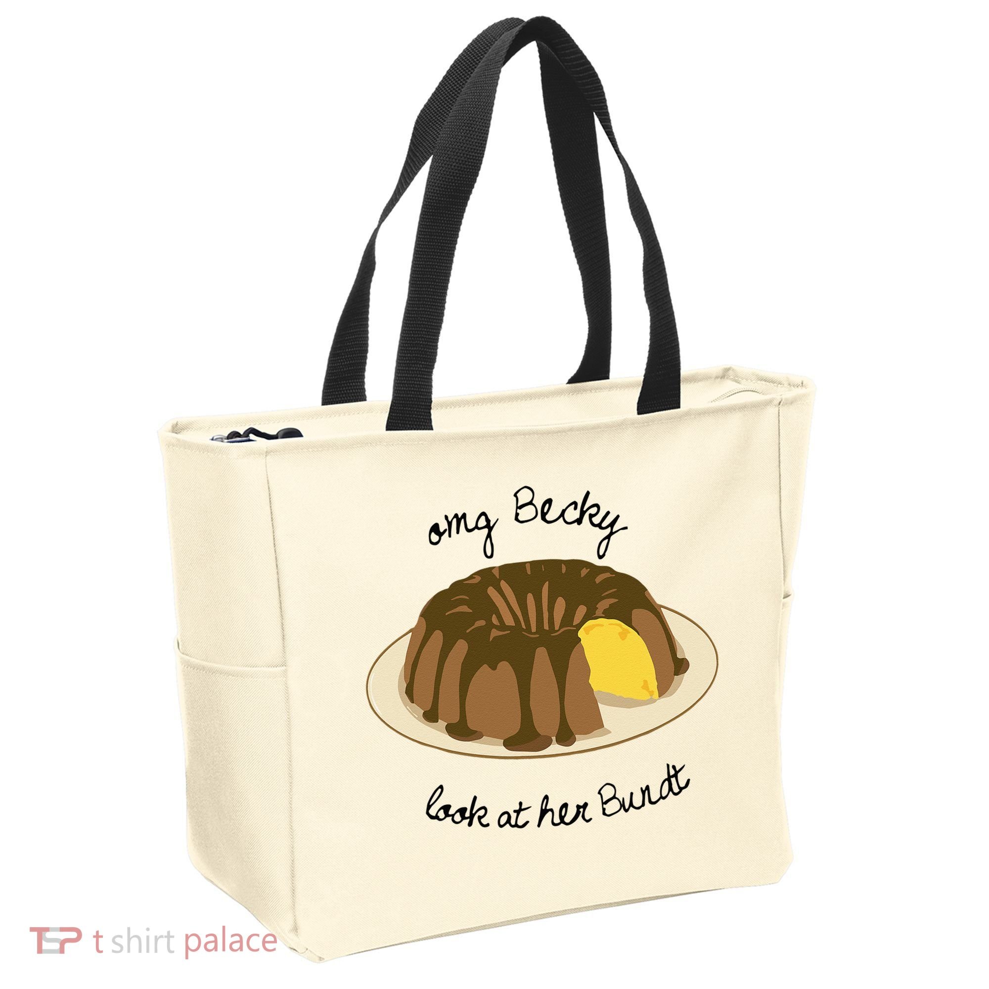 Funny Baking For Baker OMG Becky Look At Her Bundt Tote Bag