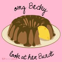 Funny Baking For Baker OMG Becky Look At Her Bundt Coaster thumb 2