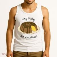 Funny Baking For Baker OMG Becky Look At Her Bundt Tank Top thumb 3
