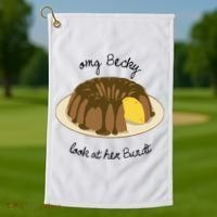 Funny Baking For Baker OMG Becky Look At Her Bundt Golf Towel thumb 1