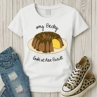 Funny Baking For Baker OMG Becky Look At Her Bundt Women's T-Shirt thumb 3