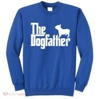 French Bulldog Father Dad Gift The Dogfather Gift Funny Gift Sweatshirt thumb 0