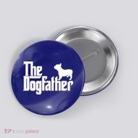 French Bulldog Father Dad Gift The Dogfather Gift Funny Gift Button thumb 0