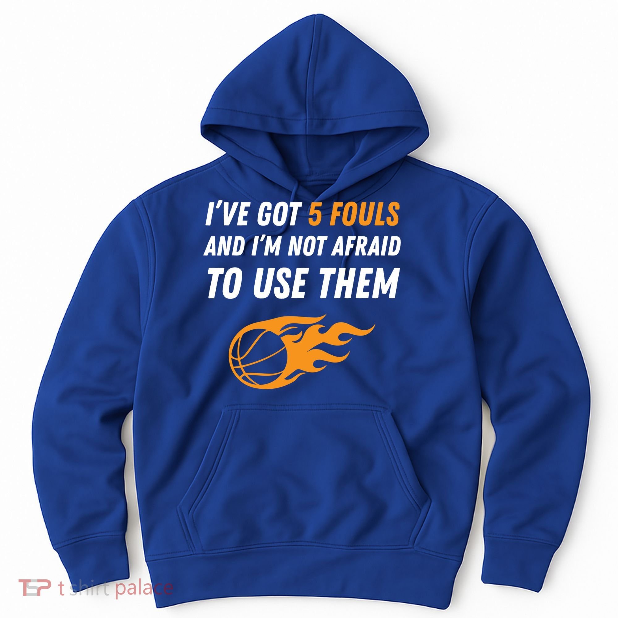 Funny Basketball Funny Gift 5 Fouls Hoodie
