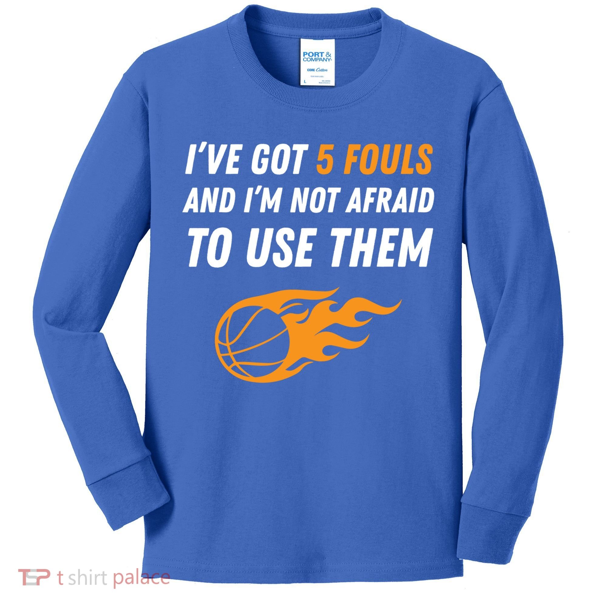 Funny Basketball Funny Gift 5 Fouls Kids Long Sleeve Shirt