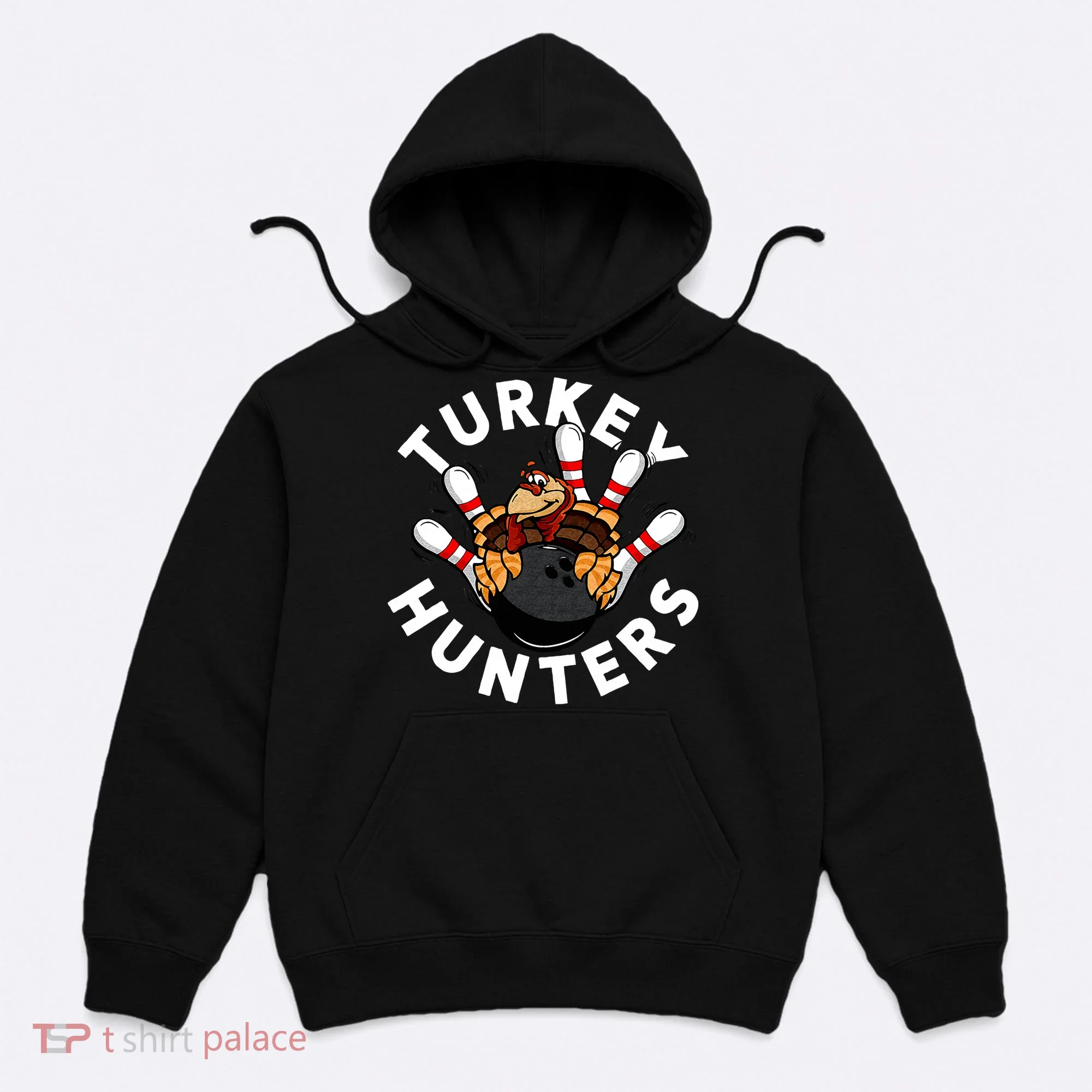 Funny Bowling For Or Adults Turkey Hunters Hoodie