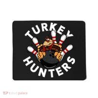 Funny Bowling For Or Adults Turkey Hunters Mousepad thumb 0