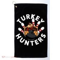Funny Bowling For Or Adults Turkey Hunters Golf Towel thumb 0