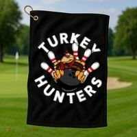 Funny Bowling For Or Adults Turkey Hunters Golf Towel thumb 1