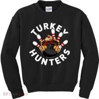 Funny Bowling For Or Adults Turkey Hunters Kids Sweatshirt thumb 0