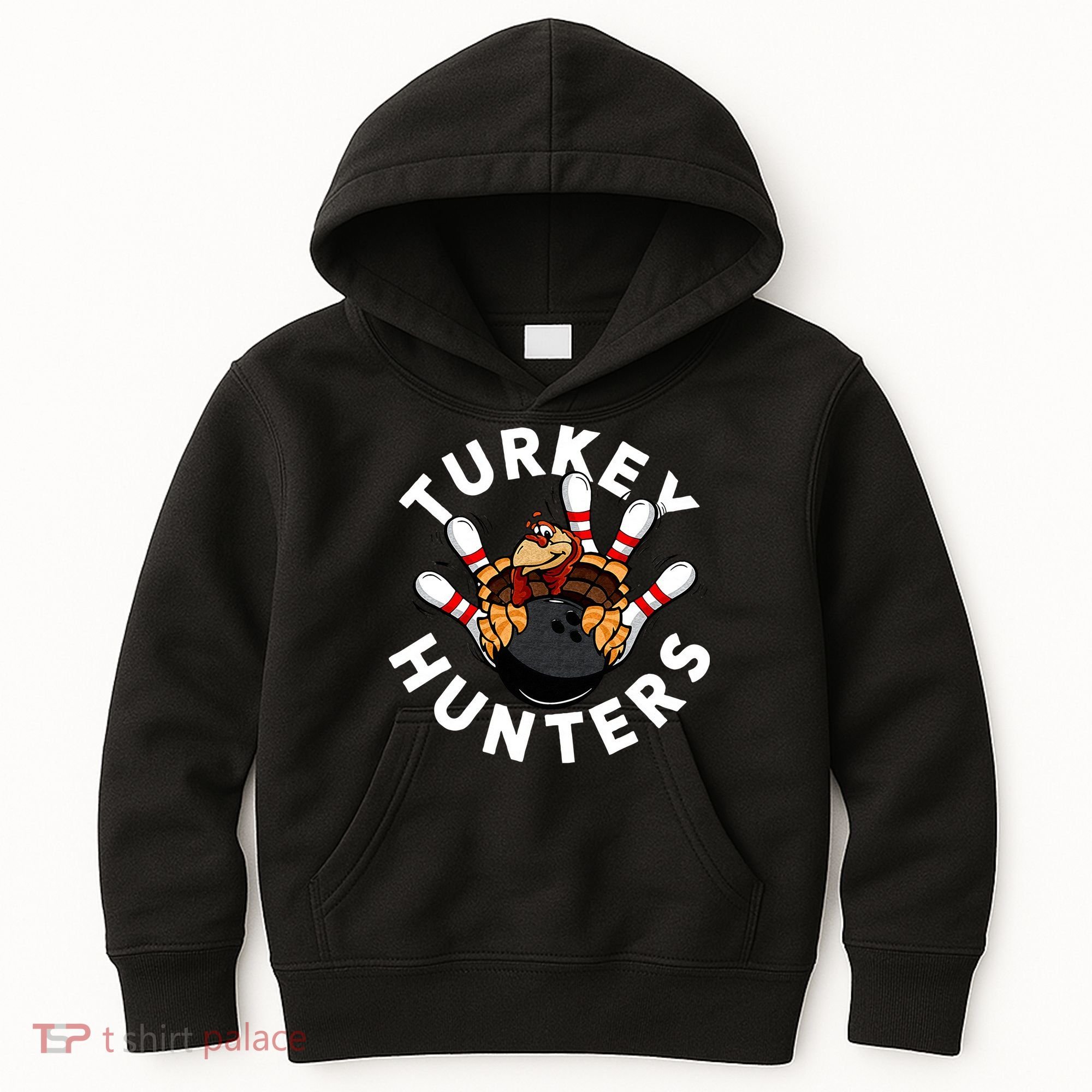 Funny Bowling For Or Adults Turkey Hunters Kids Hoodie