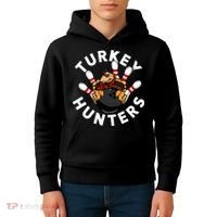Funny Bowling For Or Adults Turkey Hunters Kids Hoodie thumb 4