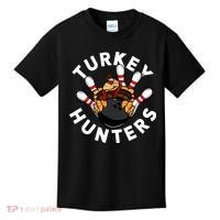 Funny Bowling For Or Adults Turkey Hunters Kids T-Shirt thumb 0