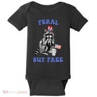 Feral But Free Funny 4th Of July Raccoon Independence Day Baby Bodysuit thumb 0