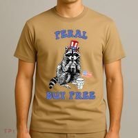 Feral But Free Funny 4th Of July Raccoon Independence Day T-Shirt thumb 3