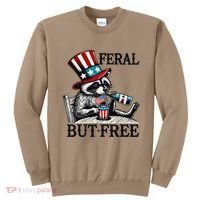 Feral But Free Patriotic Raccoon Funny Usa Sweatshirt thumb 0
