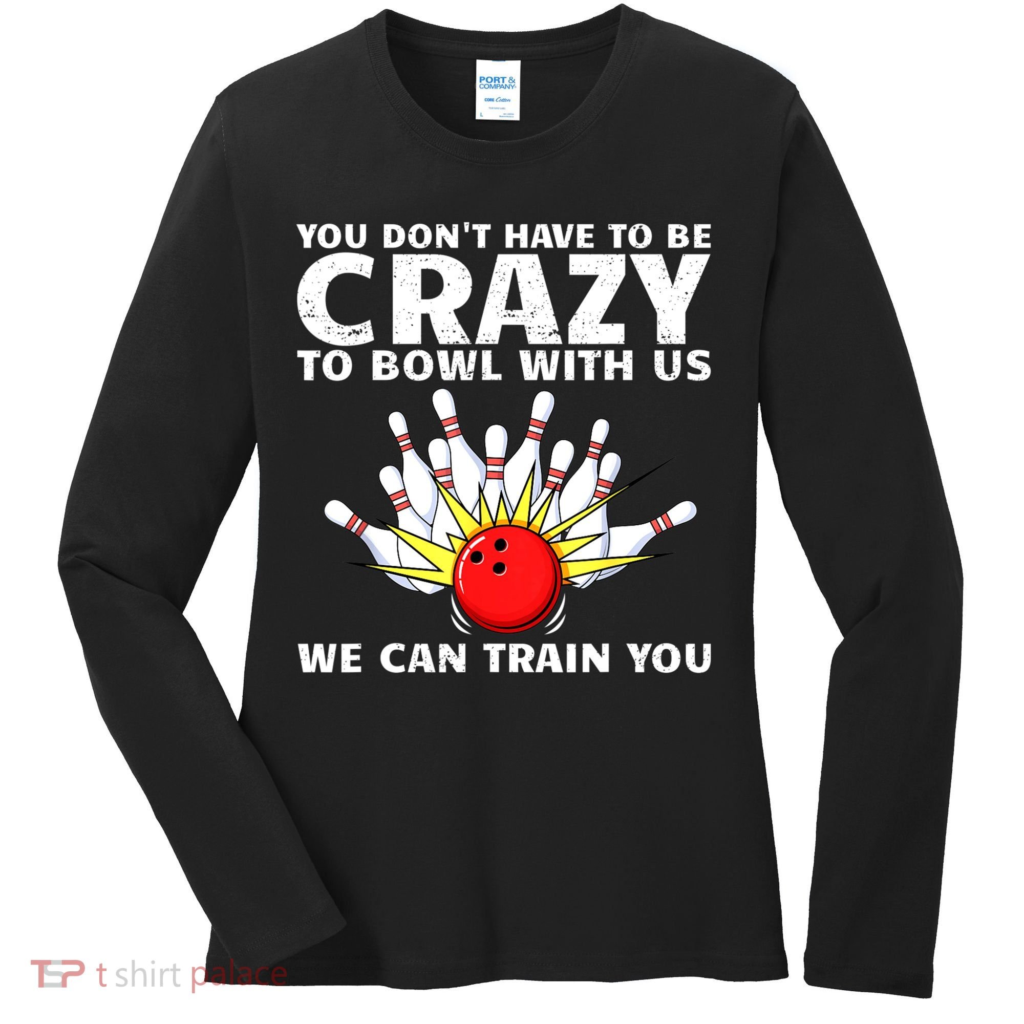Funny Bowling For Women Bowler Team Bowling Target Spare Women's Long Sleeve Shirt