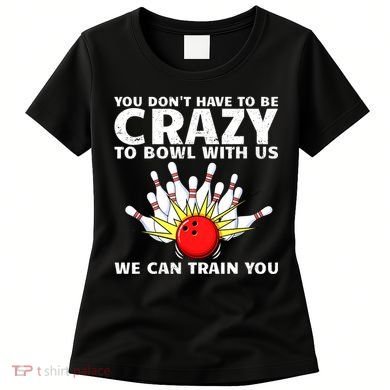 Funny Bowling For Women Bowler Team Bowling Target Spare Women's T-Shirt