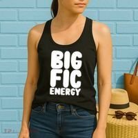 Funny Big Fic Energy Women's Tank Top thumb 2