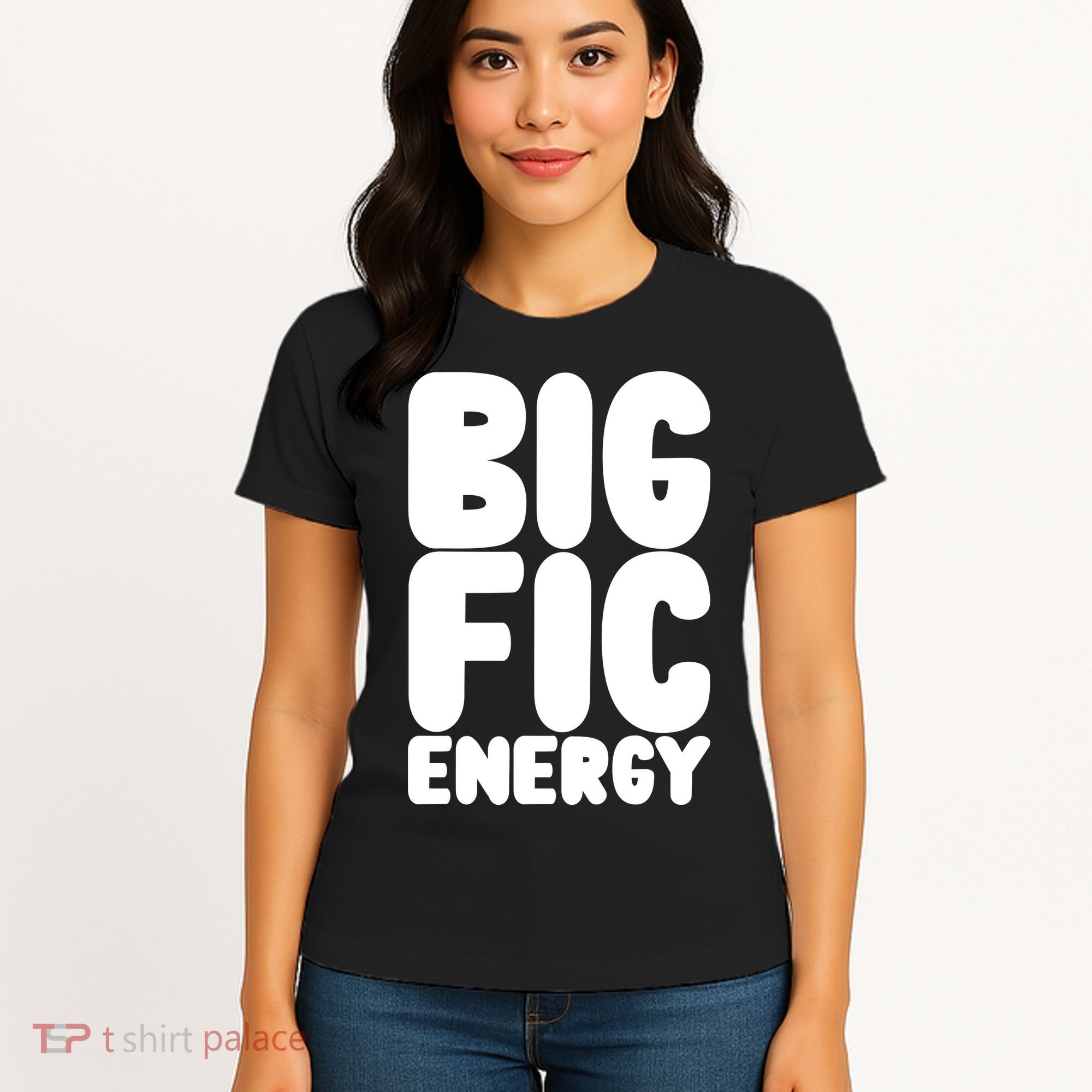 Funny Big Fic Energy Women's T-Shirt