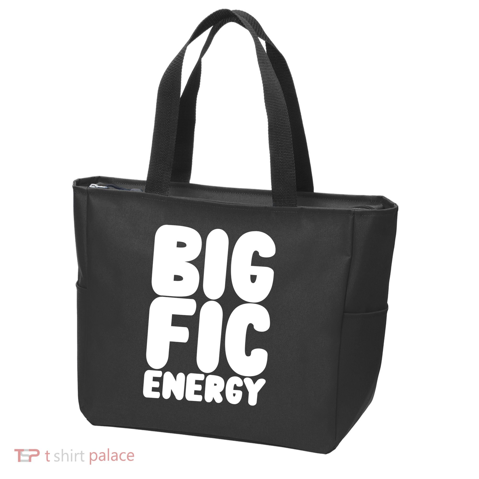 Funny Big Fic Energy Tote Bag