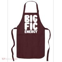 Funny Big Fic Energy Apron thumb 0