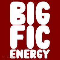 Funny Big Fic Energy Sweatshirt thumb 2