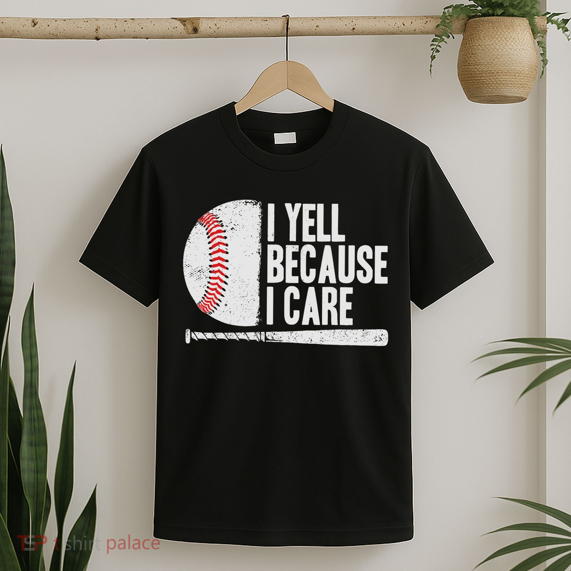 Funny Baseball Fan Humor I Yell Because I Care Baseball Dads T-Shirt